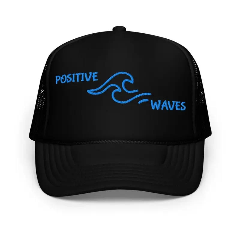 Positive Waves embroidery trucker hat.